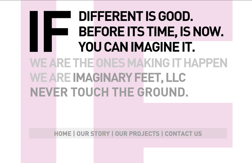 Imageinary Feet Site - http://imaginaryfeet.com