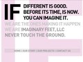 Imageinary Feet Site - http://imaginaryfeet.com