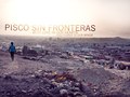 Pisco Sin Fronteras - non for profit organisation. Peru