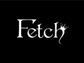 "Fetch" Female fashion house