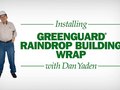 GreenGuard Installing Raindrop Building Wrap Online Video