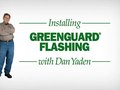 GreenGuard Installing GreenGuard Flashing Online Video