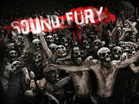 Sound and Fury