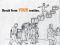 Break From Your Routine: Fictional Ad Campaign for Pearl Drums. Illustrations credit to Will Spanos.