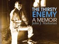 Book Cover: The Thirsty Enemy