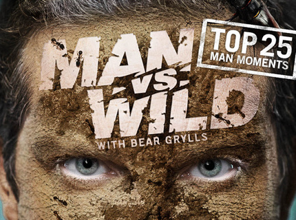 Man Vs Wild With Bear Grylls: Top 25 Man Moments