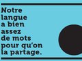 Campagne gouvernementale visant à promouvoir la langue française au Québec