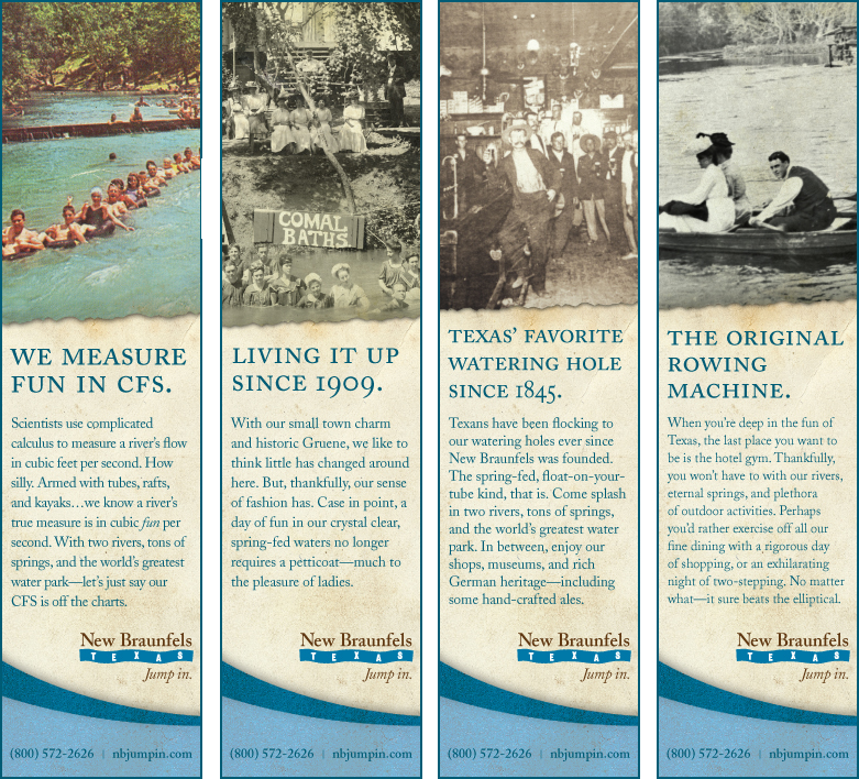 My role: copywriting. Series of tourism ads. Goal was to reflect rich history and culture with great family and outdoor fun.