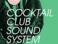 Cocktail Club Soundsystem - Flyer & poster (2009)