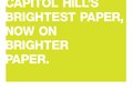Strategy and copywriting for a campaign to promote Roll Call's new 100% recycled paper.