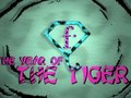 The Year Of The Tiger - Promo 3