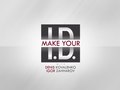 MAKE YOUR I.D.