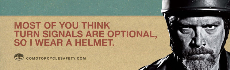 CDOT Motorcycle Safety - Billboard - Writer/Creative Director