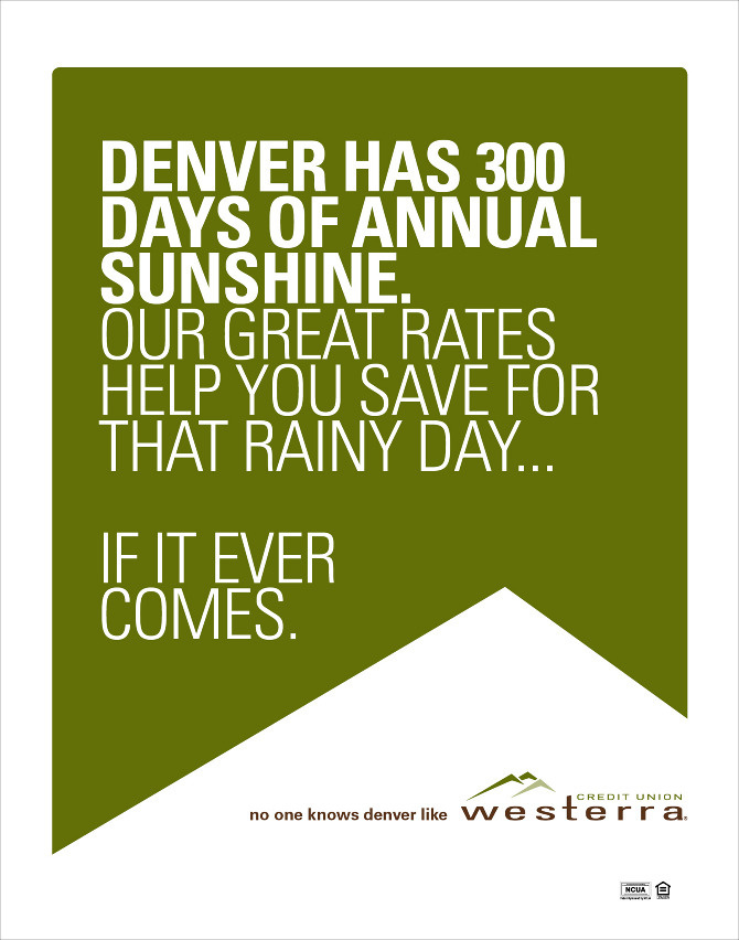 Westerra Credit Union Outdoor Campaign - Writer/Creative Director