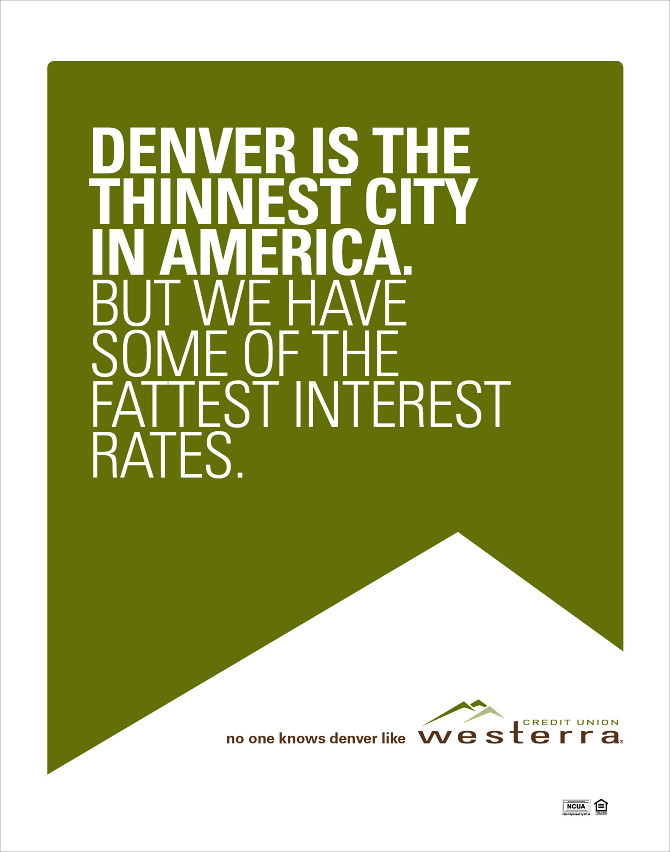Westerra Credit Union Outdoor Campaign - Writer/Creative Director