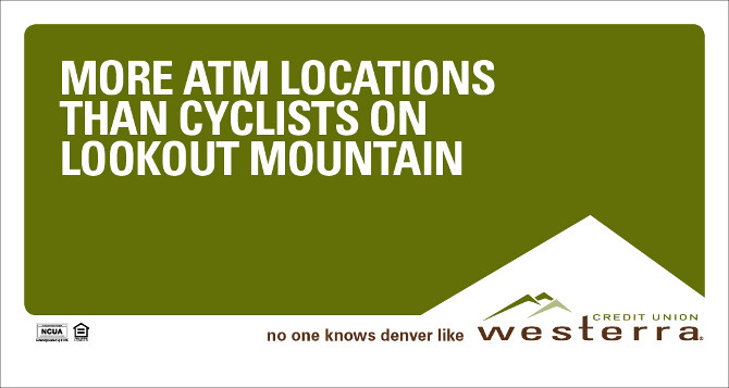 Westerra Credit Union Outdoor Campaign - No One Knows Denver Like Westerra