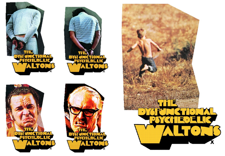 THE DYSFUNCTIONAL PSYCHEDELIC WALTONS All Over My Face Art Director Stephen Male 2000