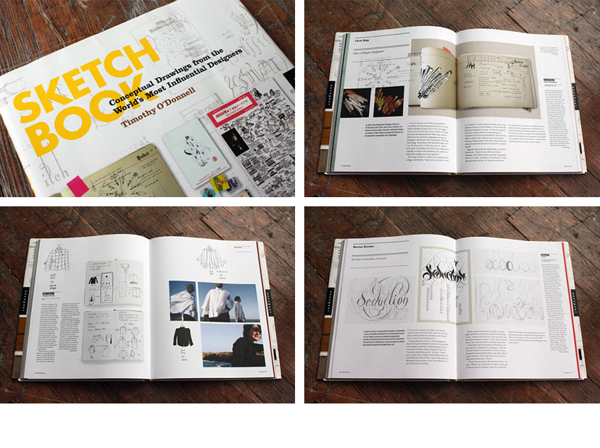 Sketchbook, written and designed by Timothy O'Donnell and published by Rockport Publishers. Thanks to Core77 for the photos, tak