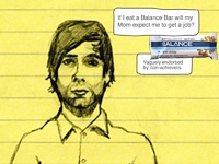 Our idea was to launch an energy bar for slackers. About time, they had one, too, right?  This is the result.