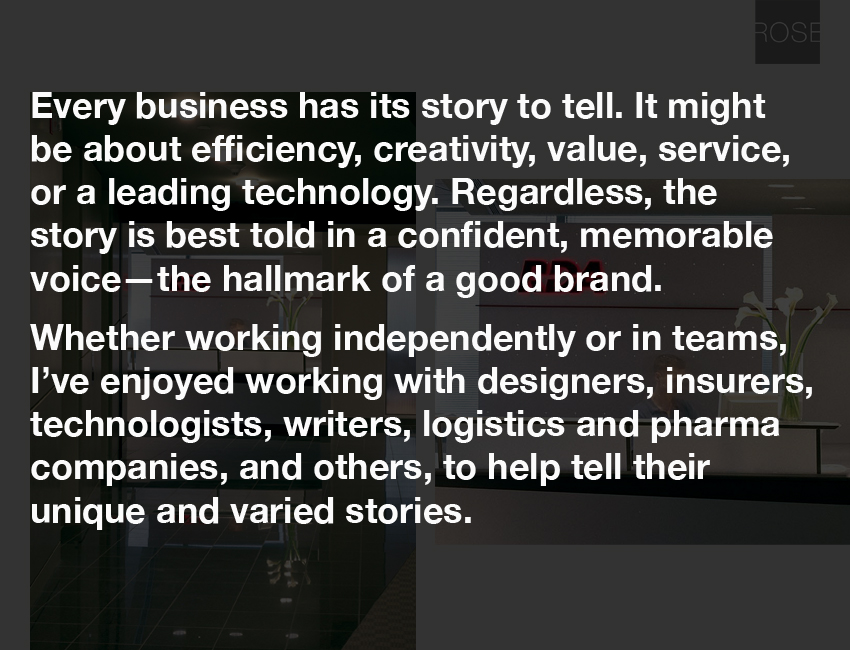 Every business has its story to tell. It might be about efficiency, creativity, value, service, or technology.