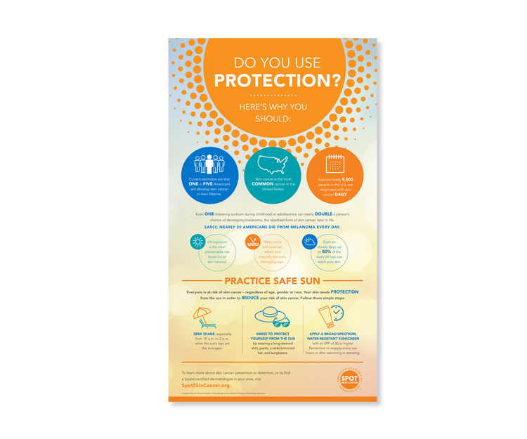The Do You Use Protection Infographic reminds you to “practice safe sun” to reduce your risk of skin cancer.
