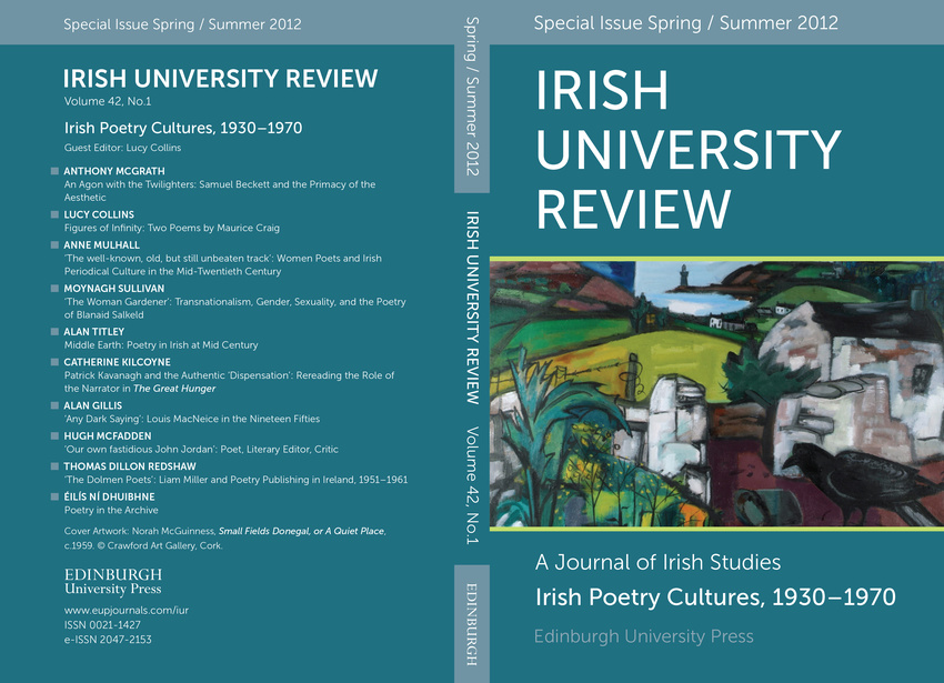 Irish University Review: Irish Poetry Cultures, 1930–1970